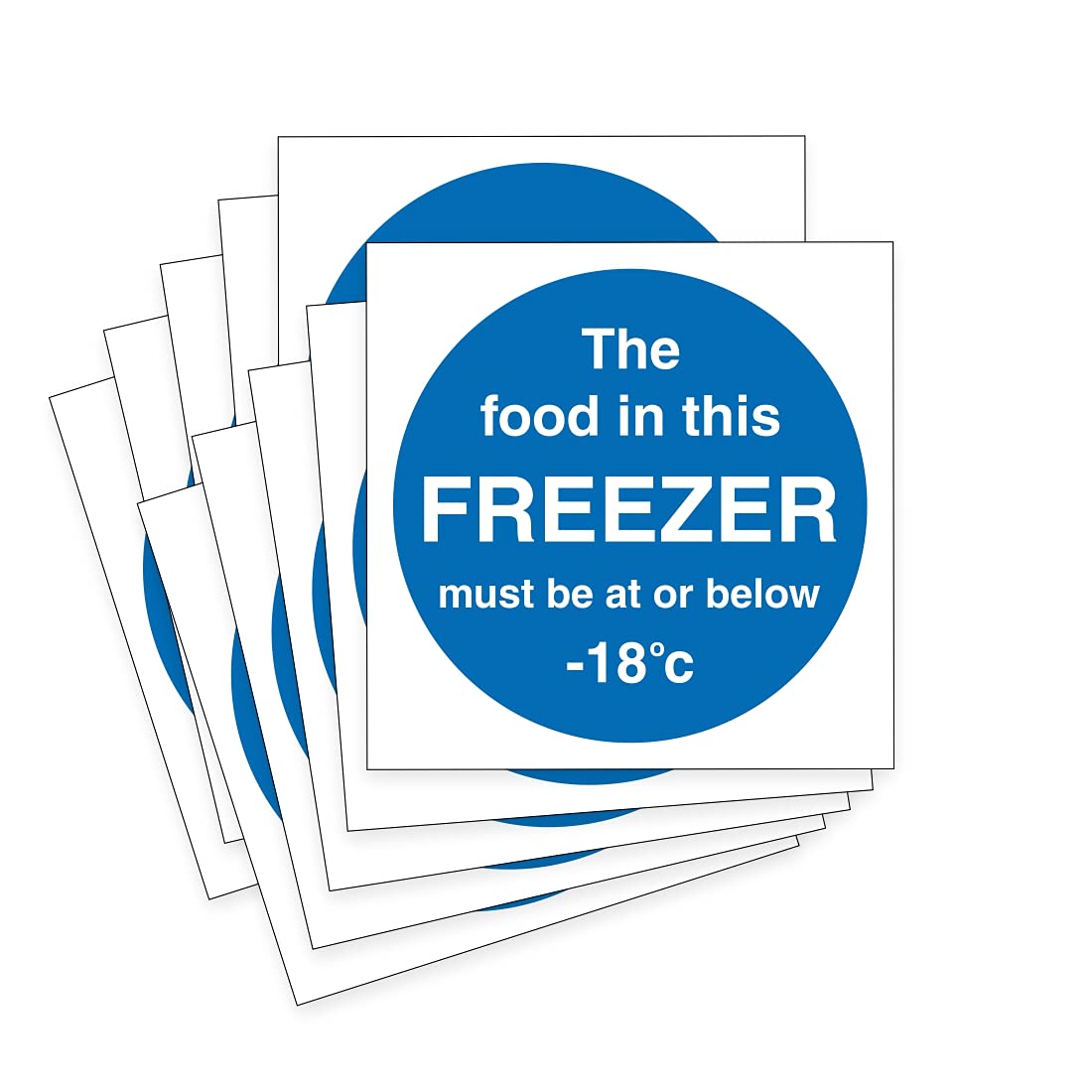 Freezer Temperature Food Safety Signs, below -18°C, Self-Adhesive Vinyl, 100mm x 100mm, Pack of 10