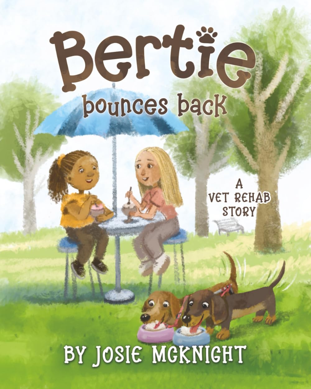 Bertie Bounces Back (The Adventures of Bertie and Rose)