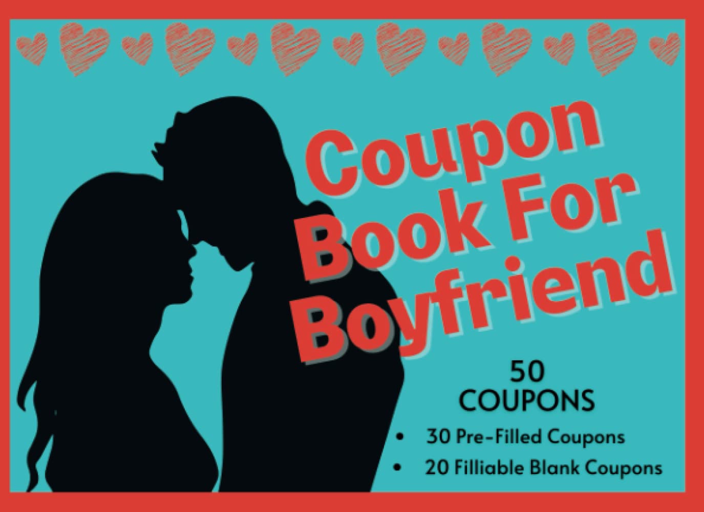 Coupon Book For Boyfriend 30 Prefilled and 20 Blank Fillable Love