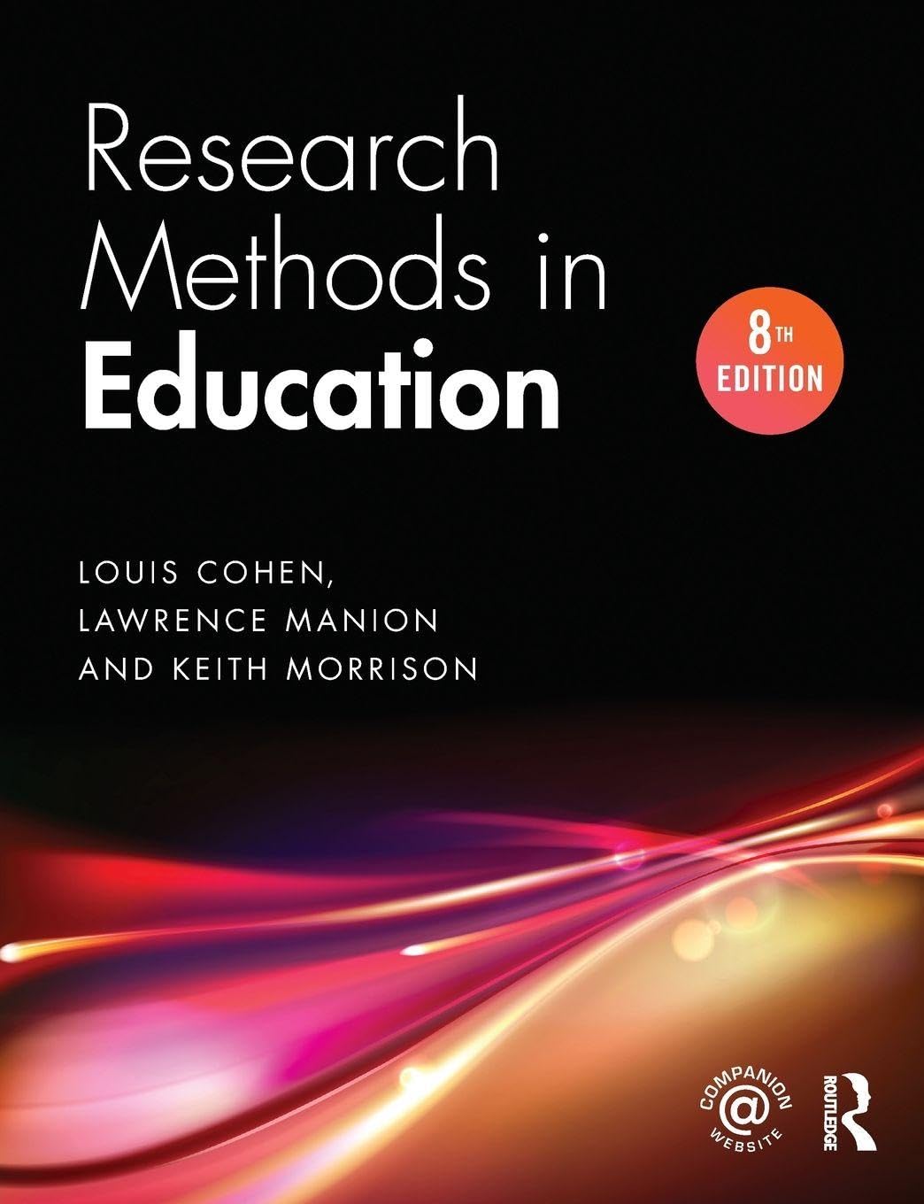 Research Methods in Education: Includes Companion Website