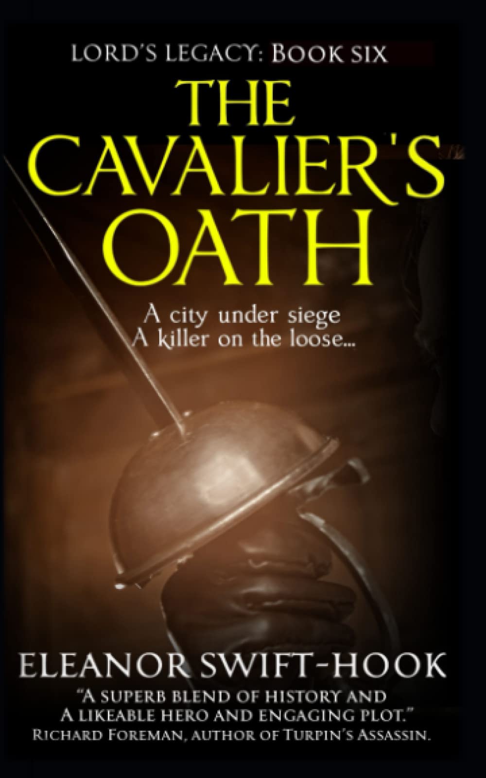 The Cavalier's Oath (Lord's Legacy)