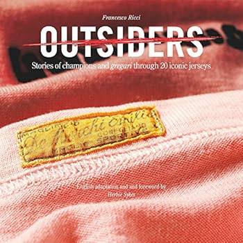 Hardcover Outsiders: Stories of Champions and Gregari Through 20 Iconic Jersey 2017 Book