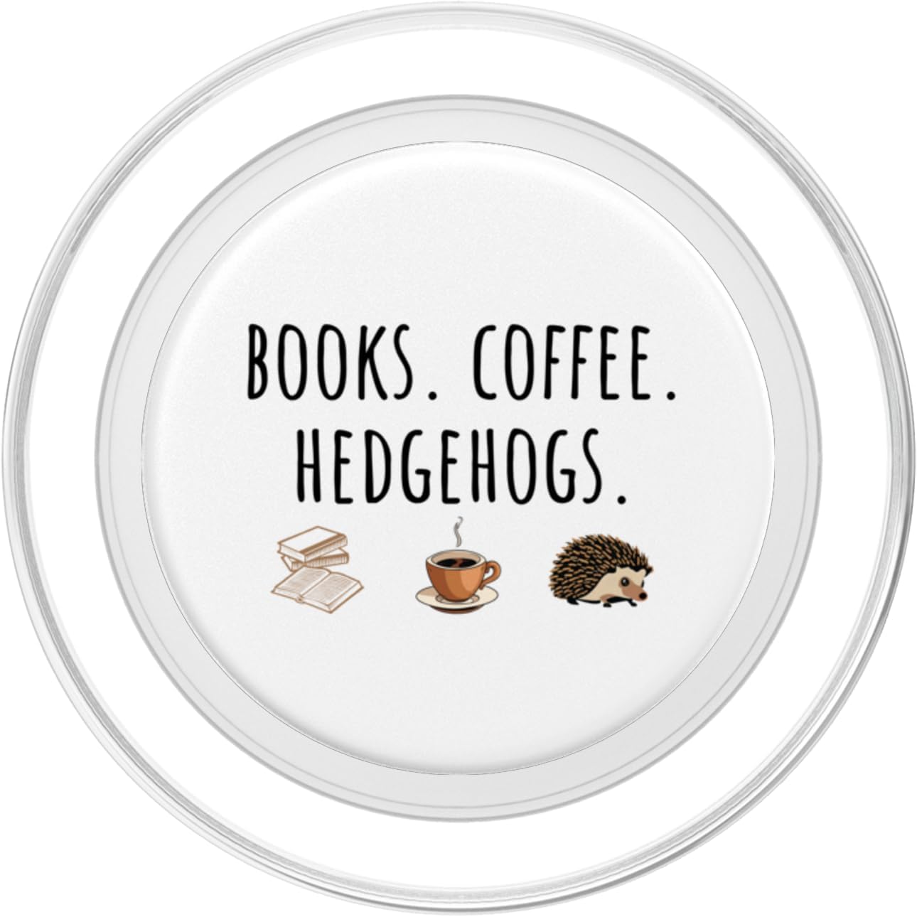 Cute "Books. Coffee. Hedgehogs." PopSockets MagSafe PopGrip for iPhone
