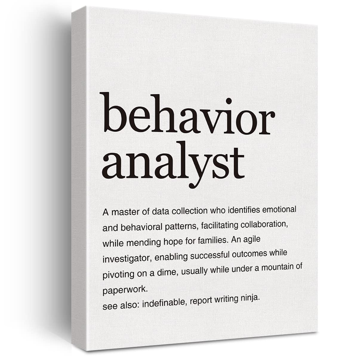 LEXSIVO Behavior Analyst Definition Print Canvas Wall Art Home Office Decor Modern Minimalist Painting 12x15 Canvas Poster Framed Ready to Hang Funny