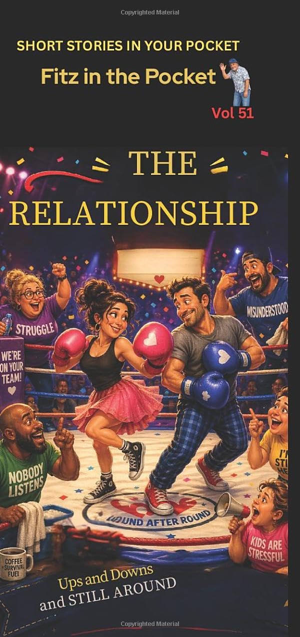 The Relationship: Short Stories in Your Pocket Vol 51