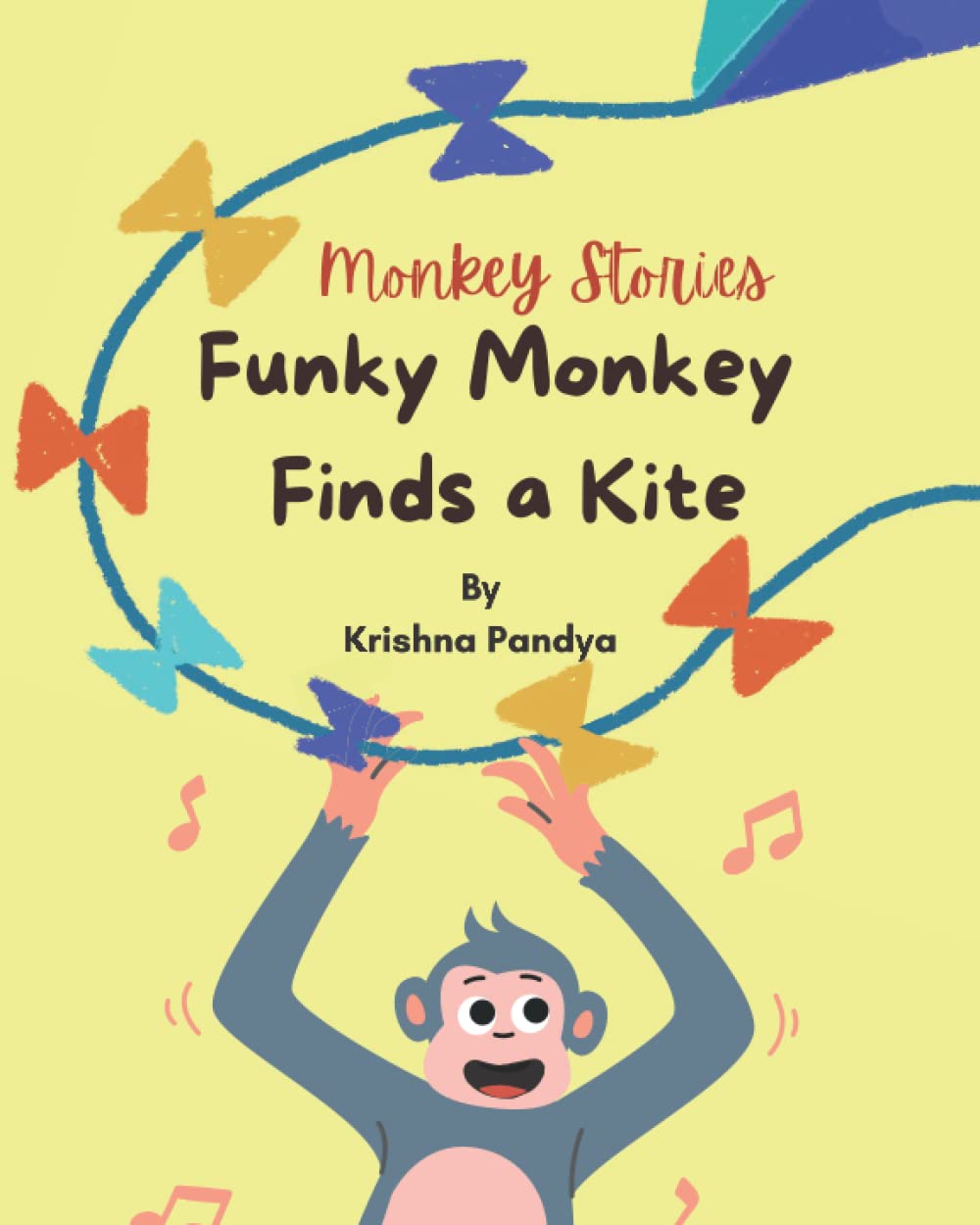 Monkey Stories: Funky Monkey Finds a Kite