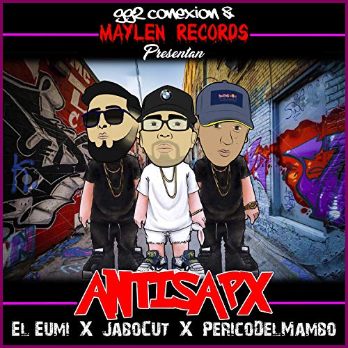 Anti Sapx (feat. Eumi & Jabocut) [Explicit]