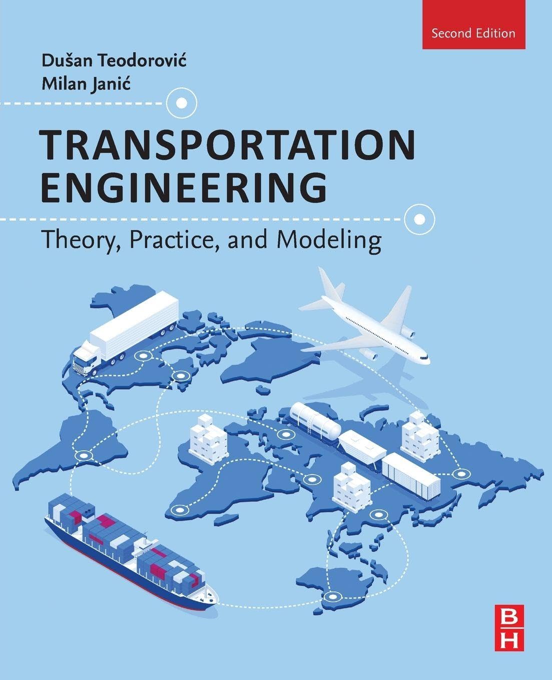 Transportation Engineering: Theory, Practice, and Modeling, Teodorovic, Janic,#