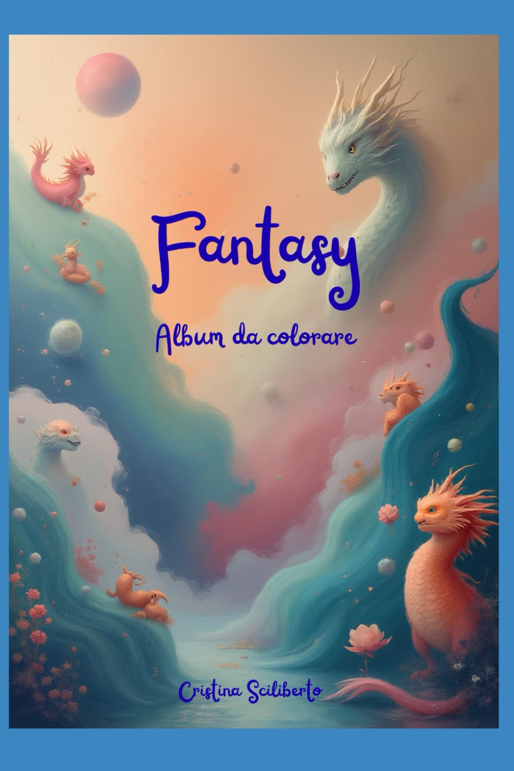 Fantasy: Album da colorare