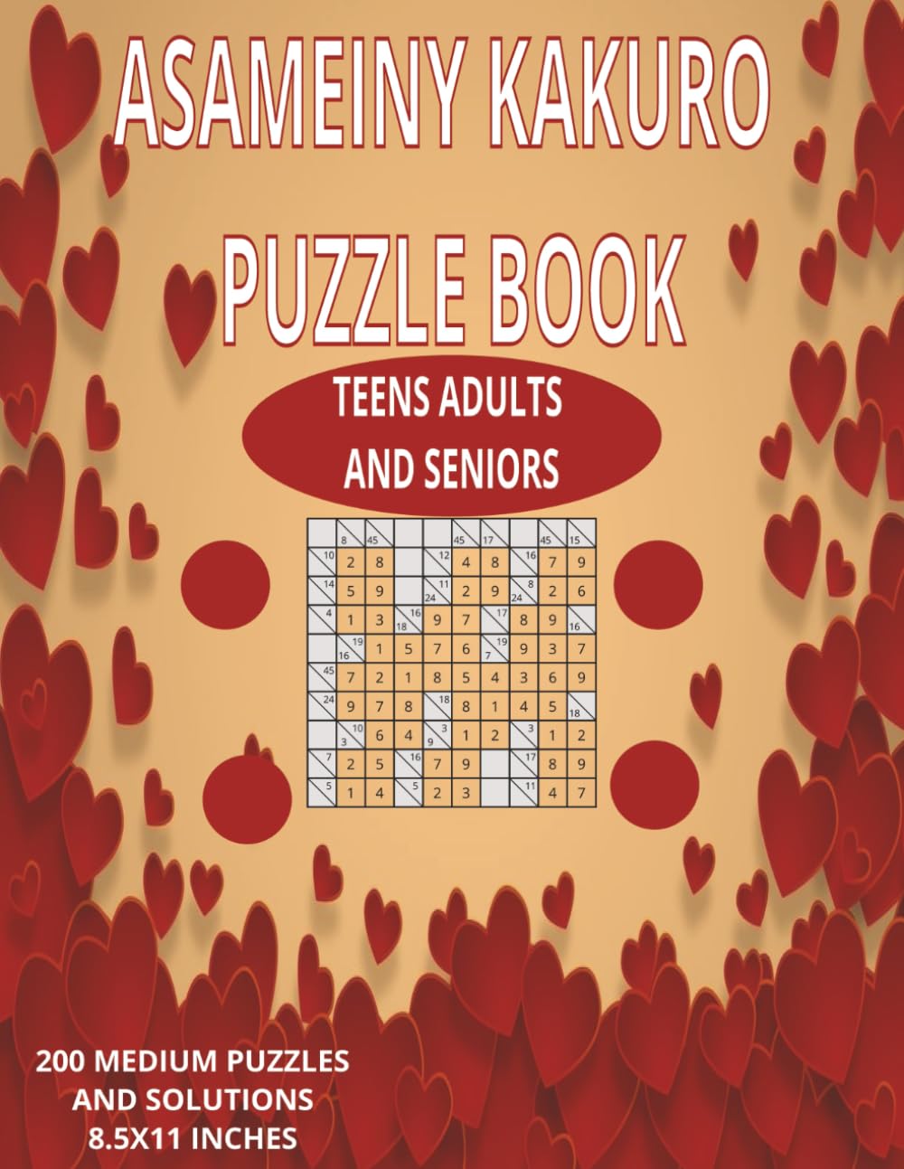 ASAMEINY KAKURO PUZZLE BOOK