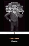 Grundrisse: Foundations of the Critique of Political Economy (Penguin Classics)
