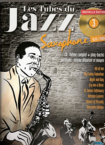 Télécharger Tubes Du Jazz Sax Vol 3 Bk/Cd Gratuit