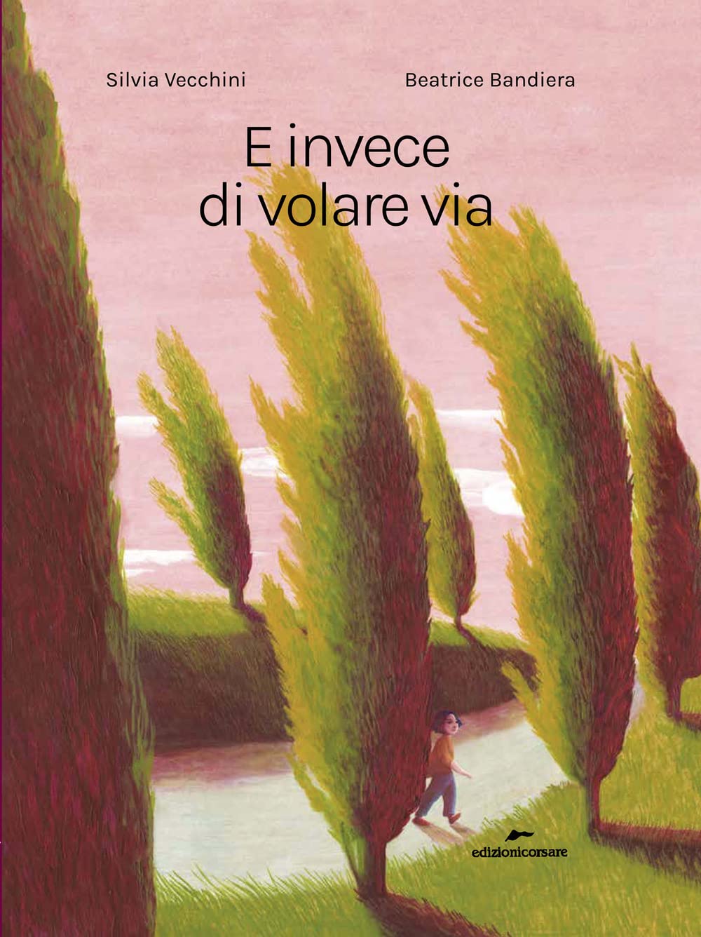E Invece Di Volare Via. Ediz. A Colori - 4