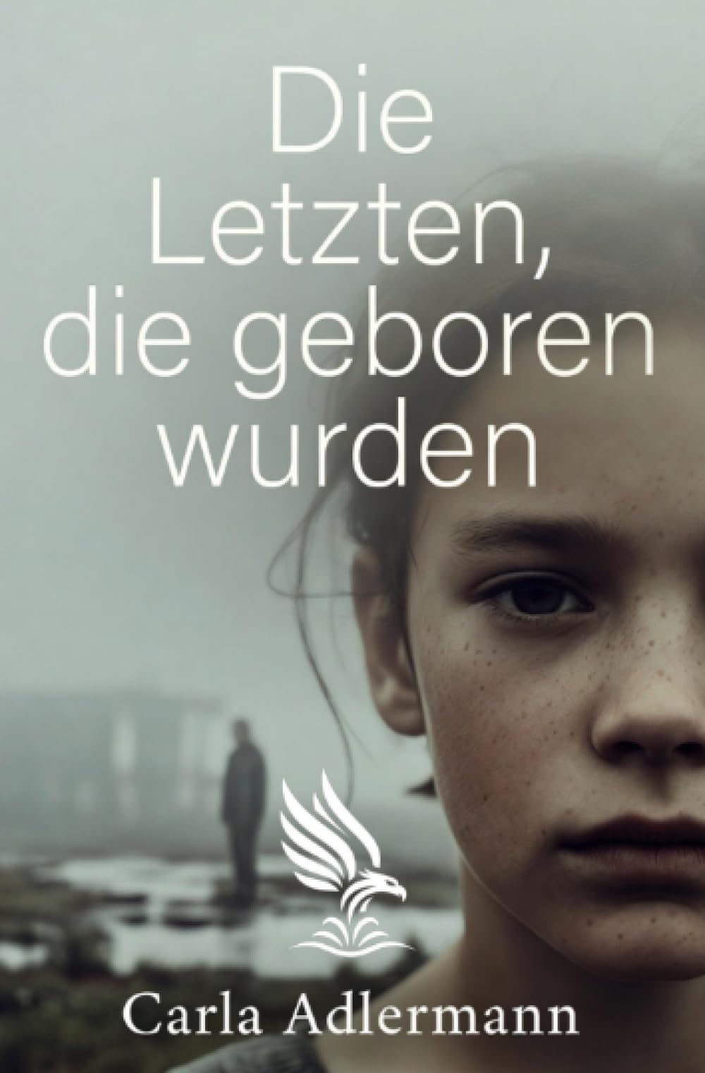 Die letzten, die geboren wurden
