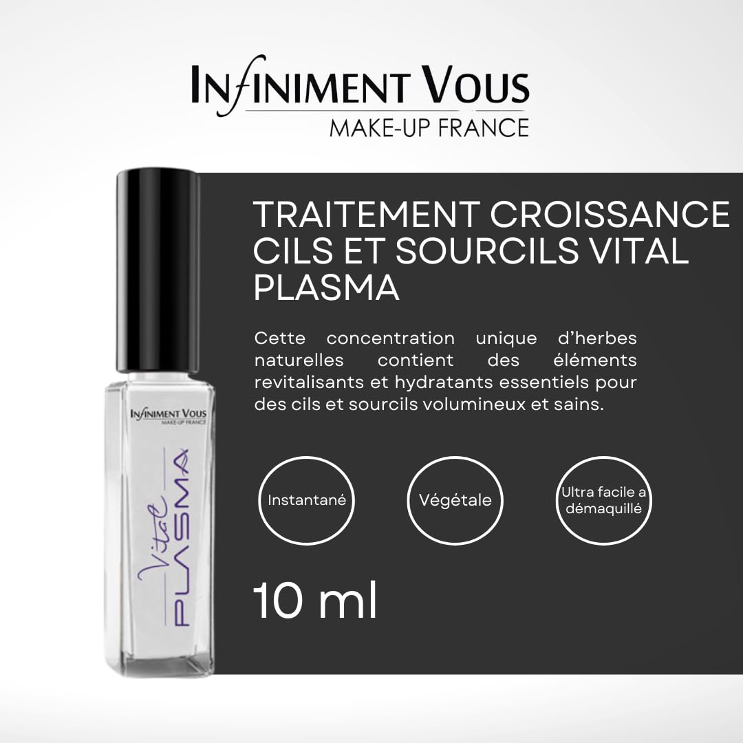 Infiniment Vous Make Up France - Siero Ciglia Allungante e Sopracciglia, Trattamento Crescita Ciglia e Sopracciglia VITAL PLASMA, per Ciglia e Sopracciglia