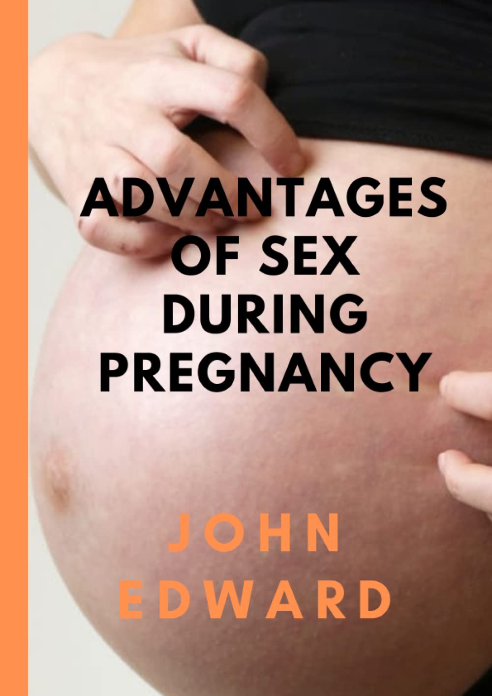 Advantages of Sex During Pregnancy: Healthy benefit of sex for a pregnant woman