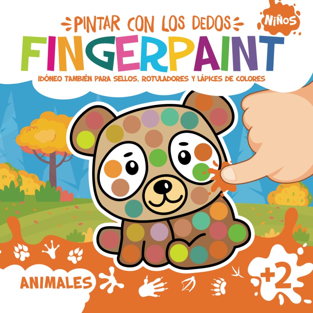 Pintar con los Dedos. Fingerpaint Animales: Idóneo También para Sellos, Rotuladores y Lápices de Colores | Manualidades Divertidas | Niños 2, 3, 4 Años | Pinta y Colorea