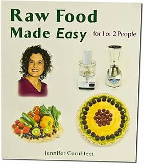 Raw Food Made Easy: For 1 or 2 People