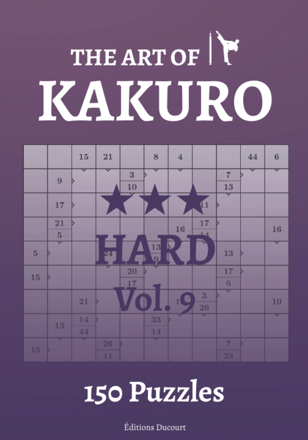 The Art of Kakuro Hard Vol.9