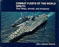 Combat Fleets of the World 77 0870211838 Book Cover