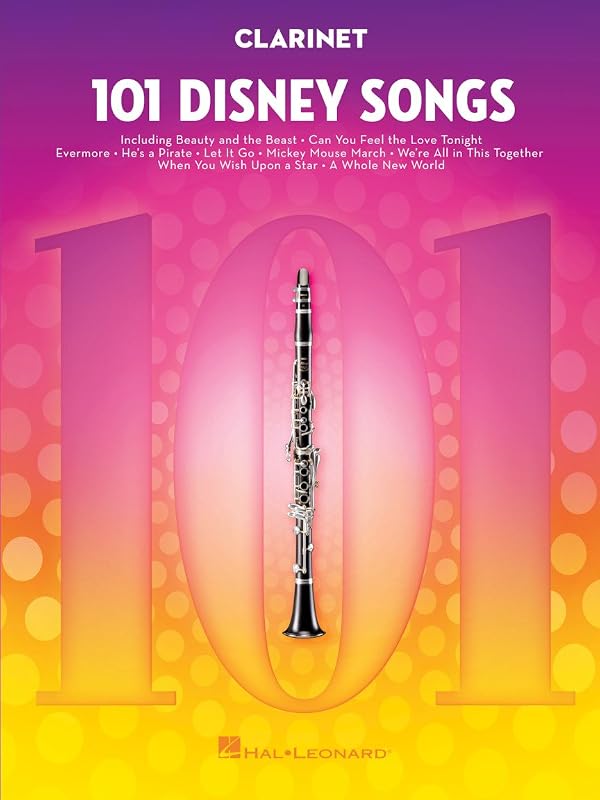 101 canciones de Disney para clarinete | Libro de partituras para clarinete fácil a intermedio para niños y adultos | Bandas sonoras y clásicos de películas de Disney para solo | Cancionero divertido para practicar la interpretación y el aprendizaje