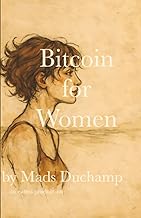 Bitcoin for Women (Autonomy)