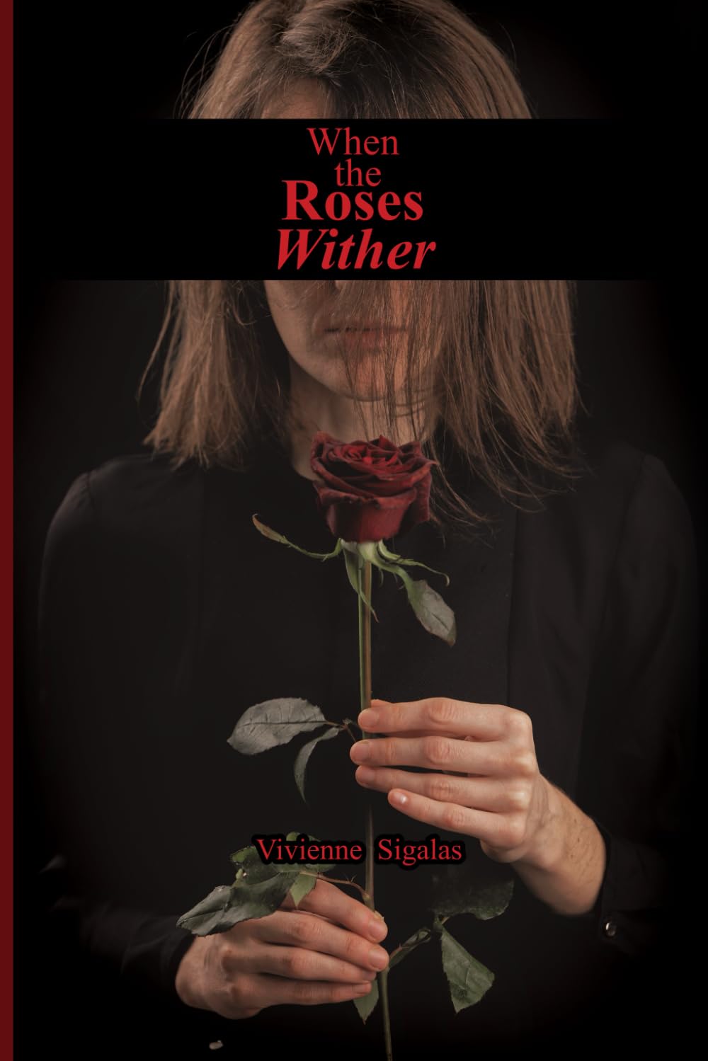 When the Roses Wither