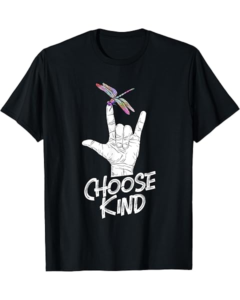 Choose Kind - ASL Language Dragonfly Lover Insects T-Shirt