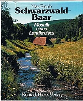Hardcover Schwarzwald-Baar: Mosaik e. Landkreises (German Edition) [German] Book