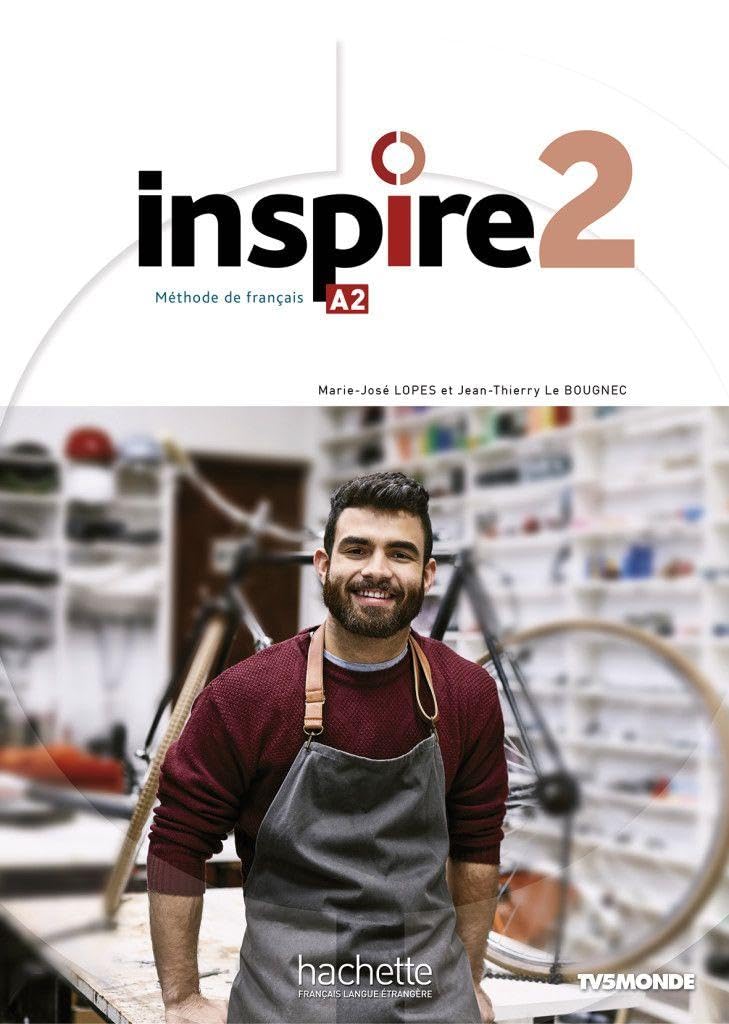 Inspire 2 - Internationale Ausgabe. Kursbuch mit Parcours digital® und Beiheft: Méthode de français