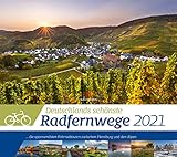 Deutschlands Radfernwege Kalender 2021, Wandkalender im Querformat (54x48 cm) - Mit Hintergrundinformationen zu den Fahrradtouren