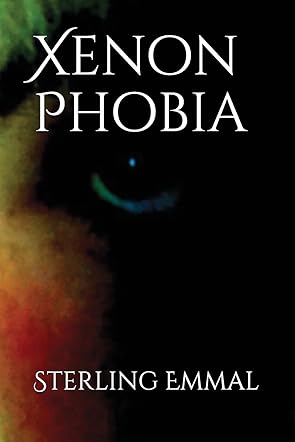 Xenon Phobia