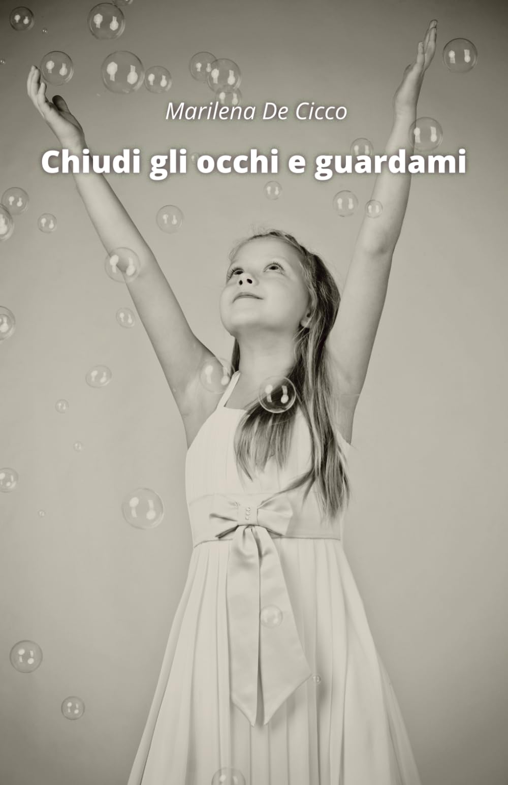 Chiudi gli occhi e guardami