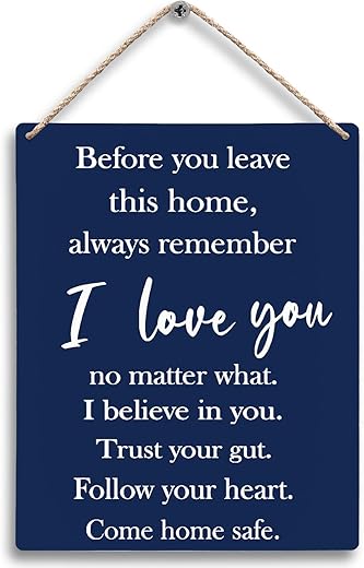 FUGWN Before You Leave This Home Always Remember I Love You Hanging Wooden Sign 8x10, Entryway Wall Decor, Motivational Inspirational Home Decor (Navy Blue)