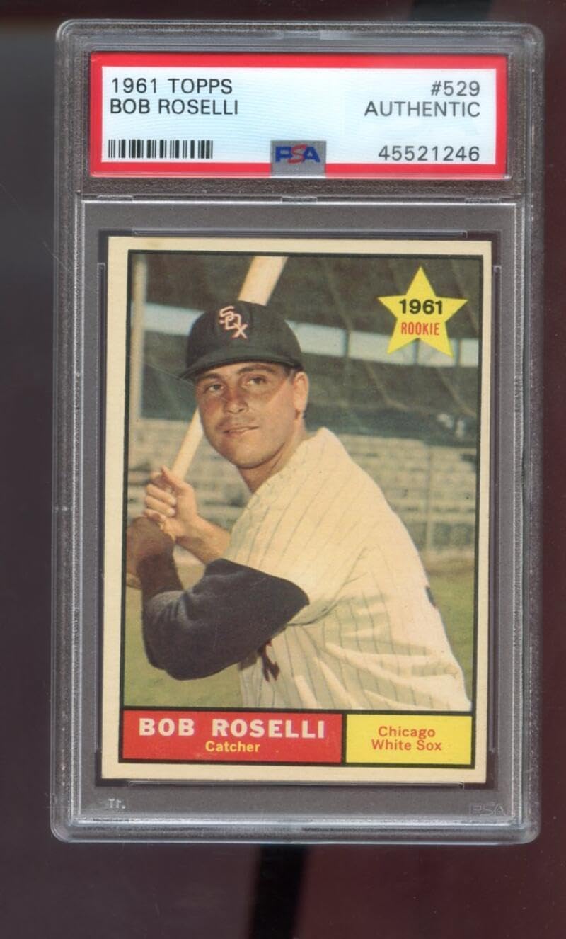 1961 Topps #529 Bob Roselli PSA AUTHENTIC Graded Baseball Card MLB HIGH NUMBER HN Chicago White Sox