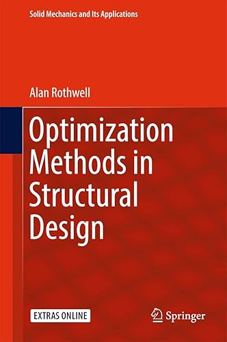 Optimization Methods in Structural Design: 242 (Solid Mechanics and Its Applications)