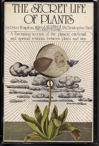 The Secret Life of Plants By Peter Tompkins, Ch... B006L7S55S Book Cover