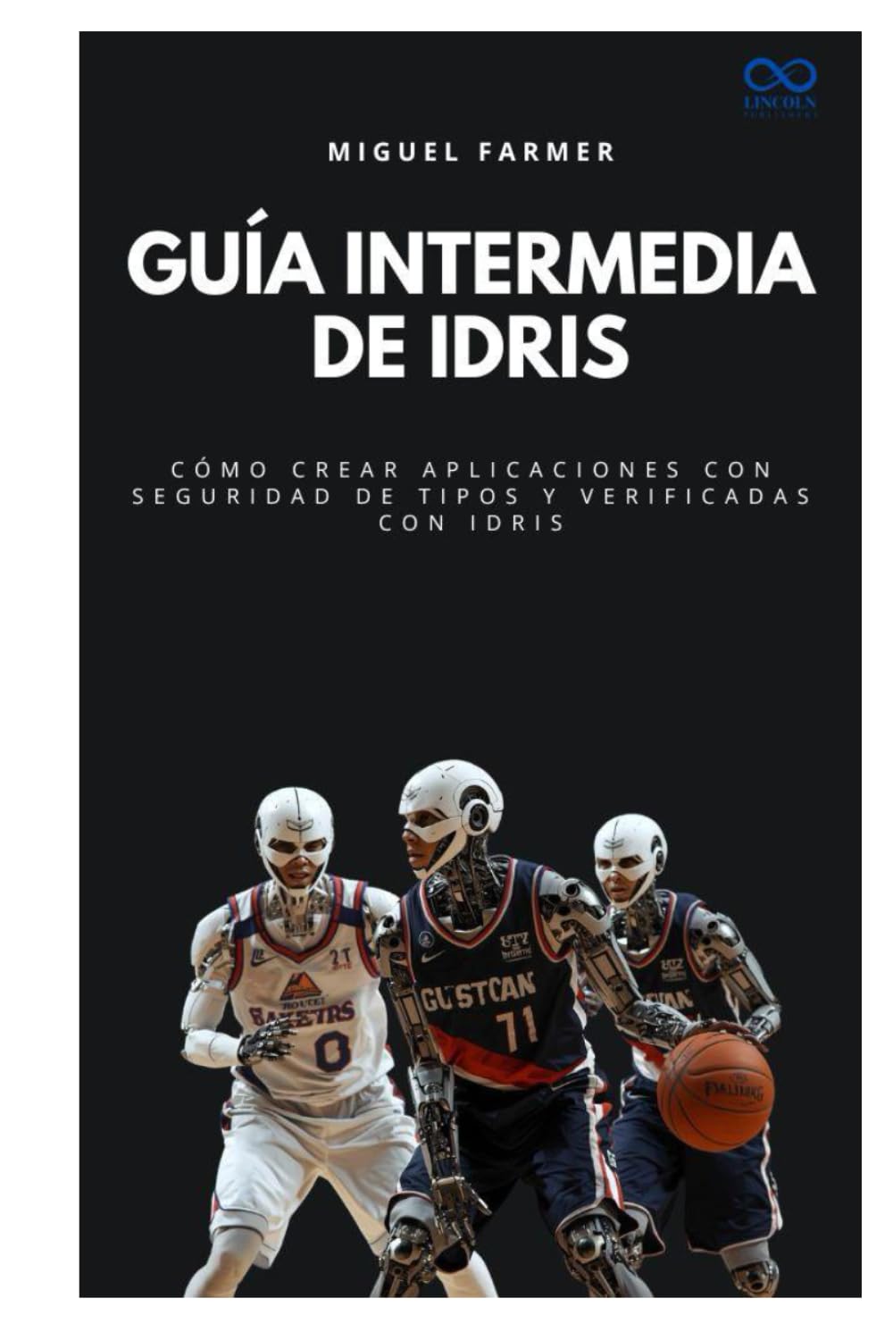 Guía intermedia de Idris: Cómo crear aplicaciones con seguridad de tipos y verificadas con Idris