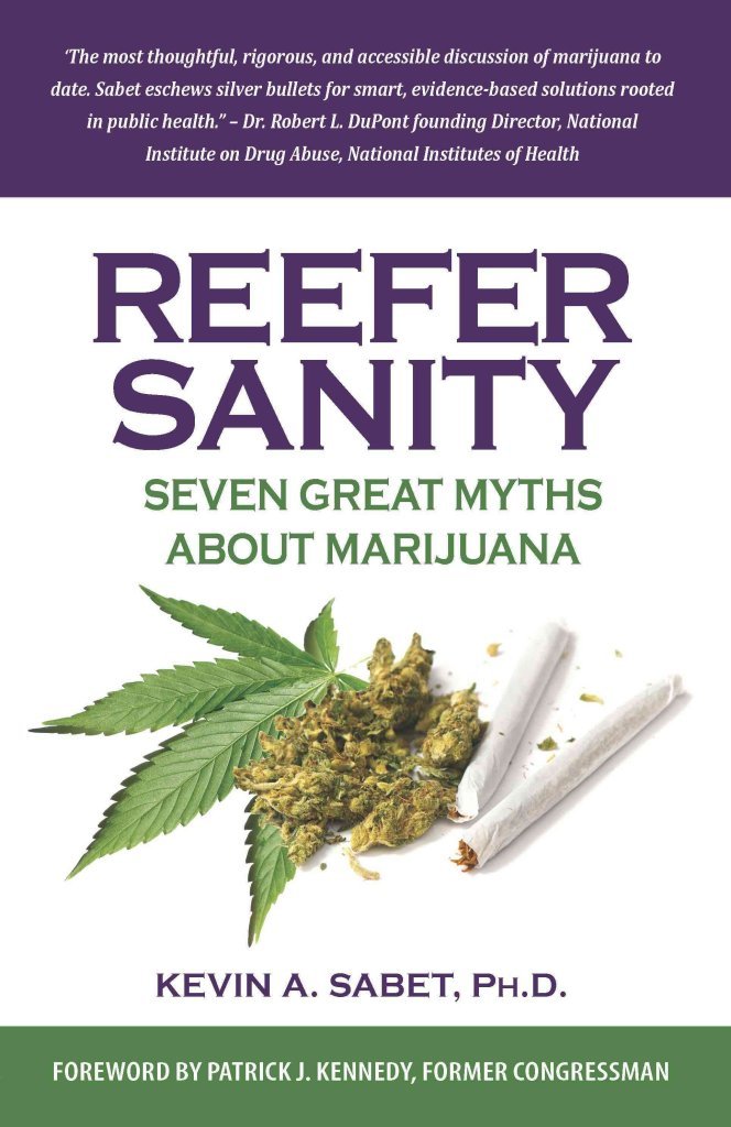 Buy Reefer Sanity: Seven Great Myths About Marijuana — BookShops.in