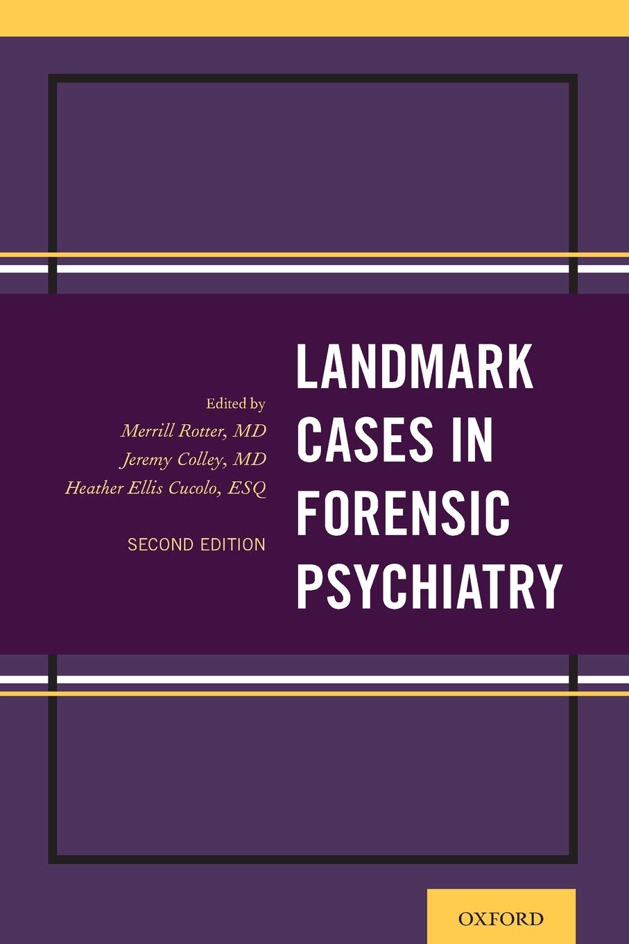 Landmark Cases in Forensic Psychiatry (Landmark Papers In) 2nd Edition