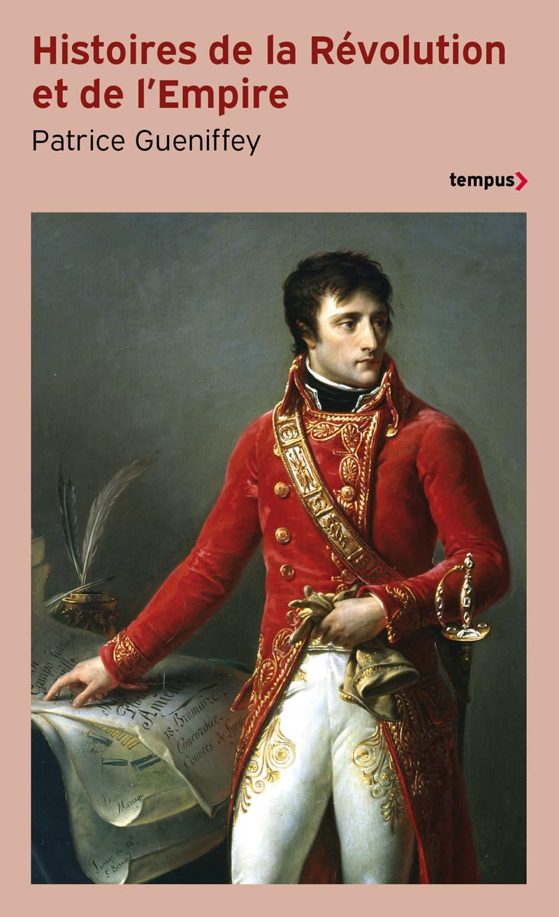 Histoires de le Revolution et de l'empire (Tempus)