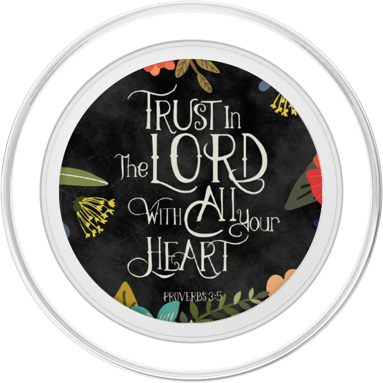 Proverbs 3:5 Quote, Cell Phone Mount, Hand Holder Knob 6635D PopSockets PopGrip for MagSafe