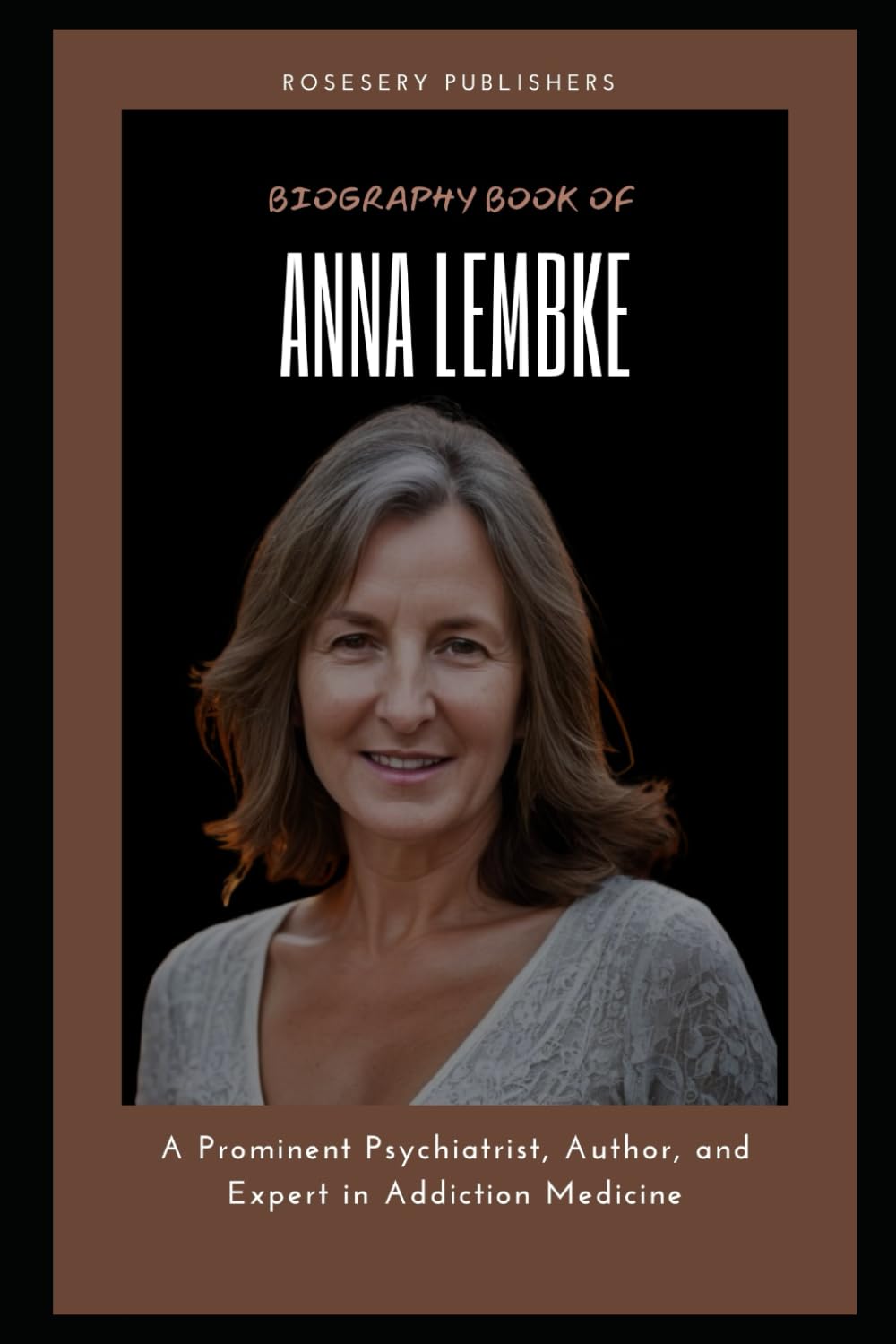 Biography book of Anna Lembke