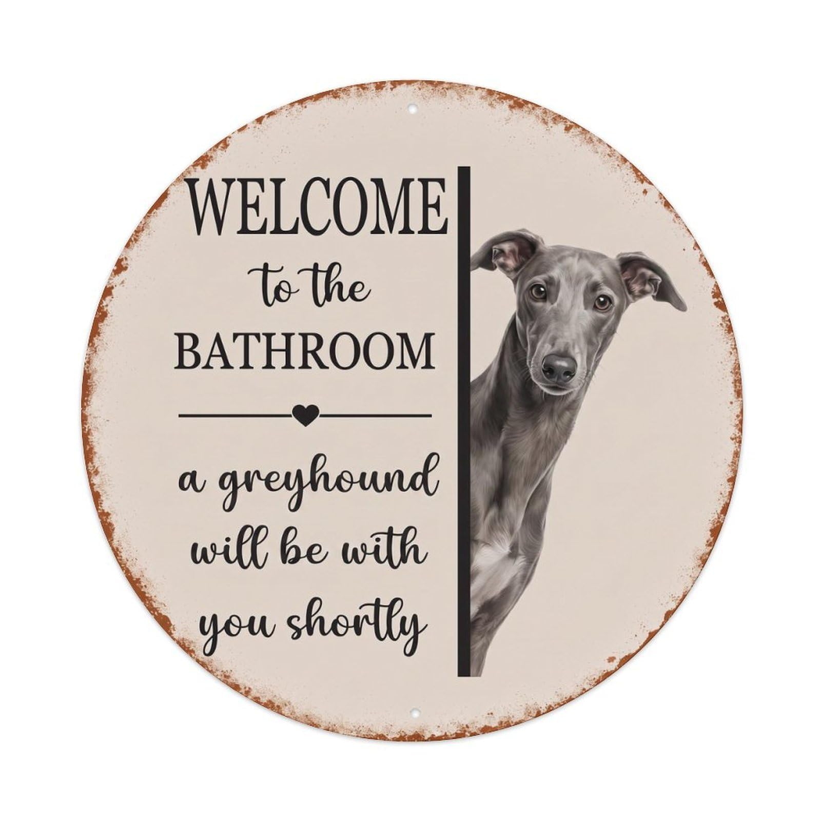 Vintage WELCOME To The BATHROOM Greyhound Dog Metal Tin Sign
