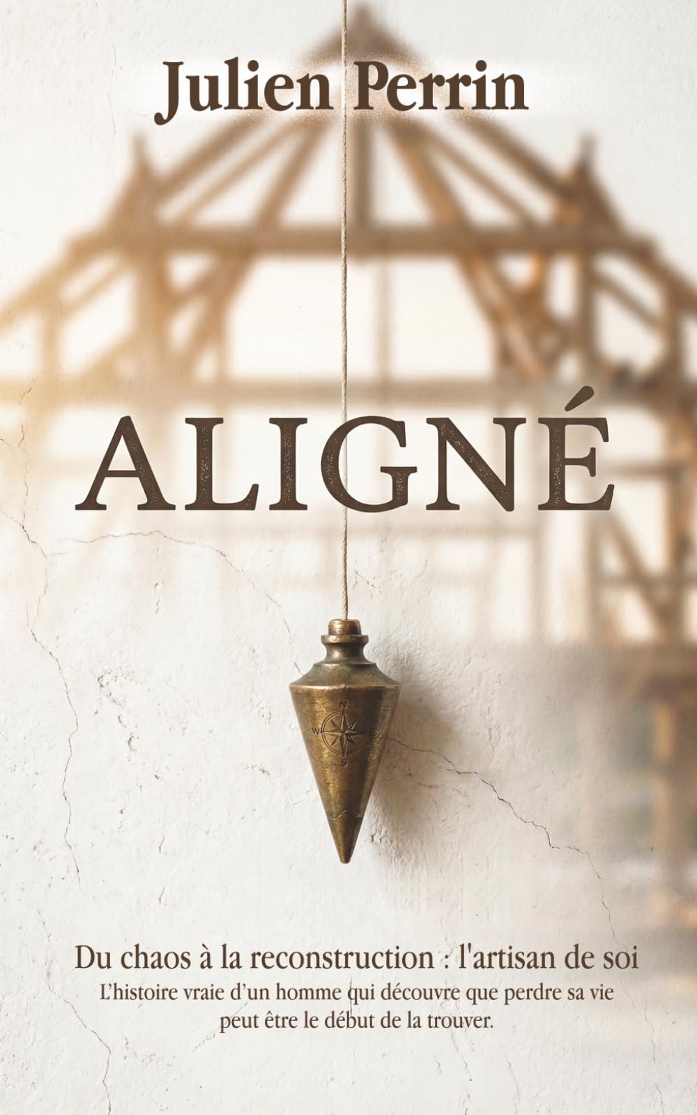 Aligné: L’histoire vraie d’un homme qui découvre que perdre sa vie peut être le début de la trouver