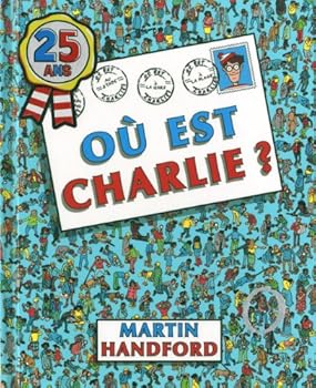 Hardcover Charlie 25 ans où est Charlie ? [French] Book
