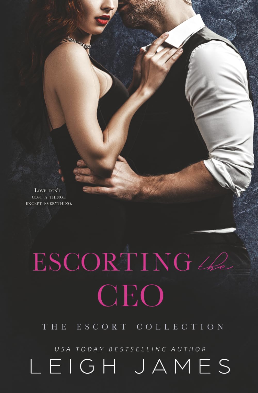 Escorting the CEO: A Fake Marriage Romance (The Escort Collection)
