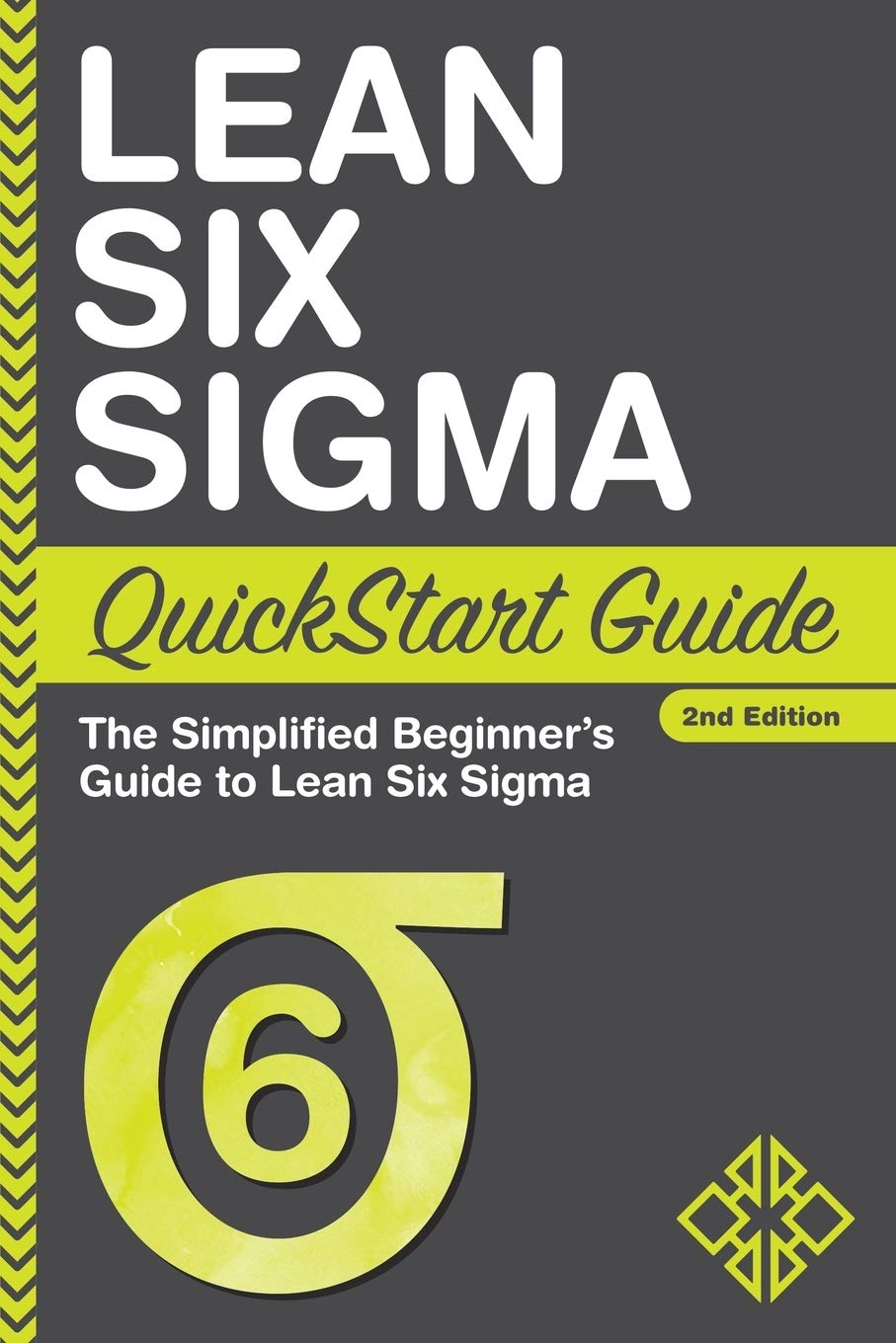Amazon.com: Lean Six Sigma QuickStart Guide: The Simplified Beginner's ...
