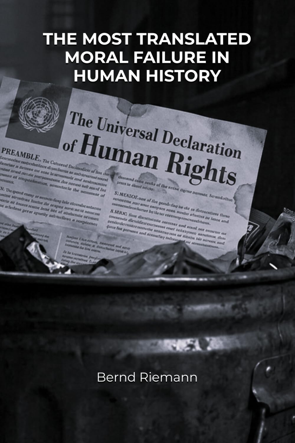 The Most Translated Moral Failure in Human History