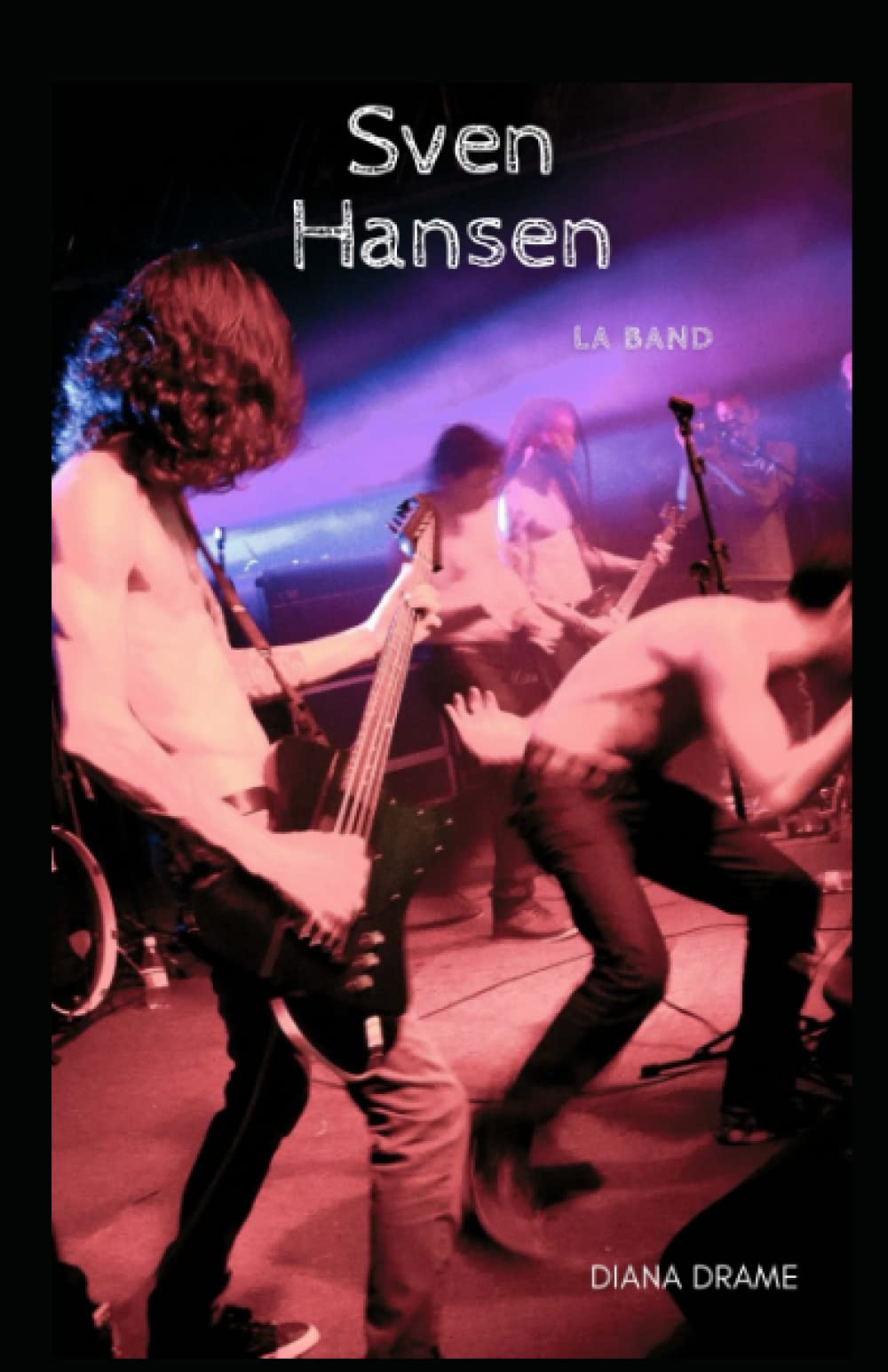 SVEN HANSEN: LA BAND